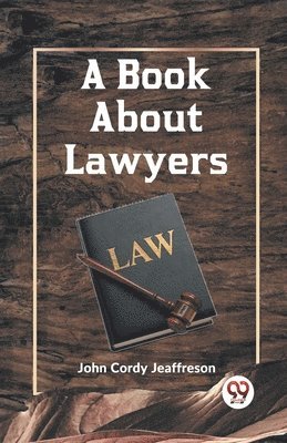 bokomslag A Book About Lawyers