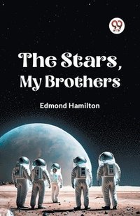 bokomslag Stars, My Brothers
