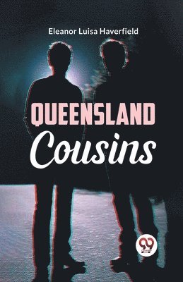 bokomslag Queensland Cousins