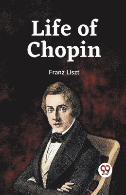 Life of Chopin 1