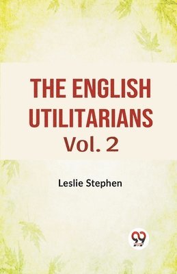 bokomslag The English Utilitarians