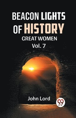 Beacon Lights of History