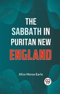 bokomslag Sabbath in Puritan New England