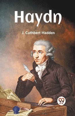 J. Cuthbert Hadden - Haydn, Häftad