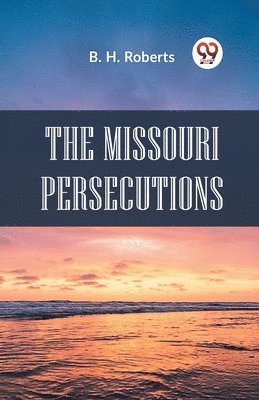 Missouri Persecutions