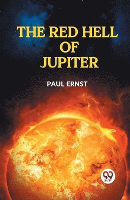 bokomslag Red Hell of Jupiter