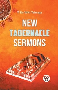 bokomslag New Tabernacle Sermons