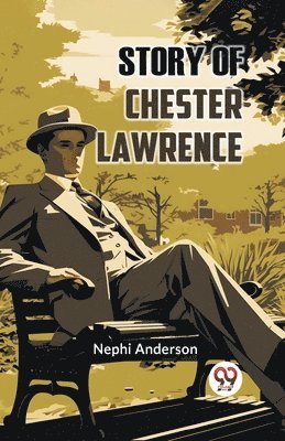Story of Chester Lawrence 1