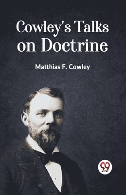 bokomslag Cowley's Talks on Doctrine