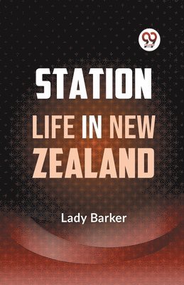 bokomslag Station Life in New Zealand