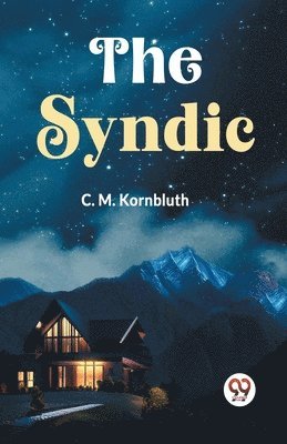 C. M. Kornbluth, Kornbluth C M, Kornbluth C. M. - Syndic, Häftad