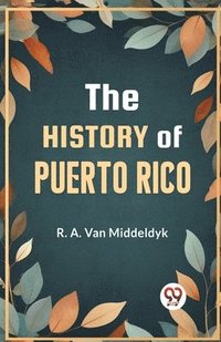 bokomslag The History of Puerto Rico