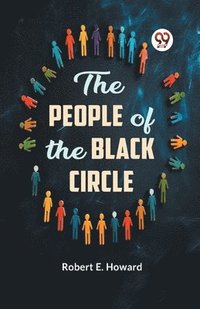 bokomslag People of the Black Circle