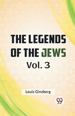 The Legends of the Jews 1