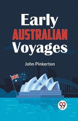 Early Australian Voyages 1