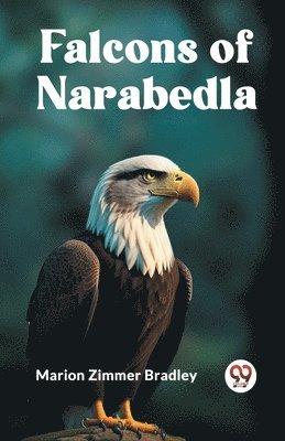 bokomslag Falcons of Narabedla