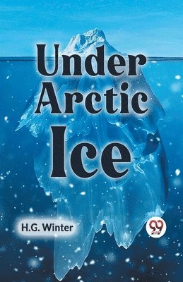 Under Arctic Ice 1