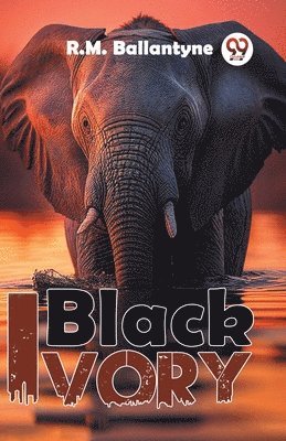 bokomslag Black Ivory