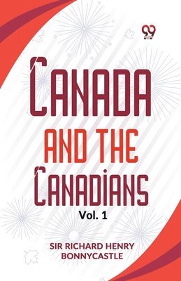 Canada and the Canadians 1