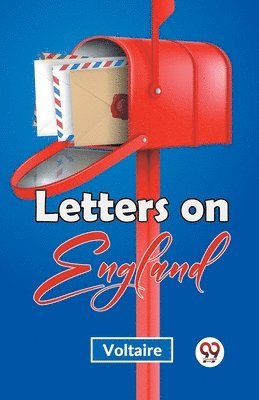 Voltaire, Voltaire, Voltaire Voltaire - Letters on England, Häftad