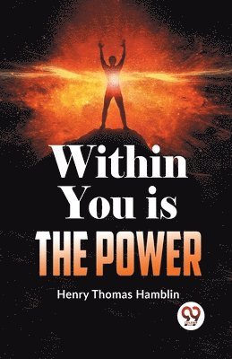 bokomslag Within You is the Power