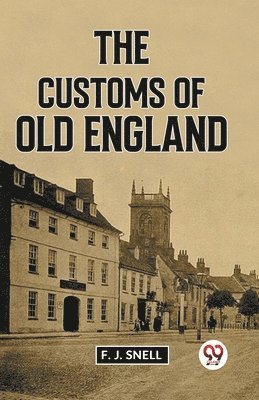 Customs of Old England