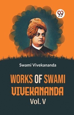 Works of Swami Vivekananda 1