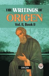 bokomslag writings of Origen, Vol. 2 (Edition2023)
