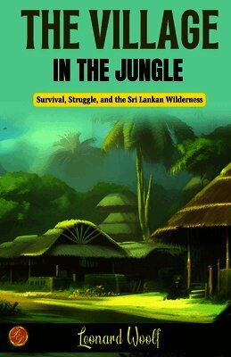 The Village in the Jungle