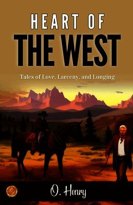 Heart of the West