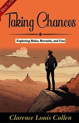 Clarence Louis Cullen - Taking Chances, Häftad