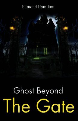 Ghost Beyond the Gate