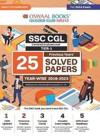 bokomslag Oswaal SSC CGL (Combined Graduate Level) Tier-I 25 Previous Years Solved Papers Year-wise 2016-2023 For 2024 Exam