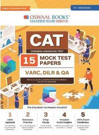 bokomslag Oswaal CAT 15 Mock Test Papers for 2024 Exam