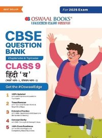 bokomslag Oswaal CBSE Question Bank Class 9 Hindi-B, Chapterwise and Topicwise Solved Papers For 2025 Exams