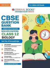 bokomslag Oswaal CBSE Question Bank Class 12 Biology, Chapterwise and Topicwise Solved Papers For Board Exams 2025