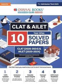 bokomslag Oswaal CLAT & AILET 10 Previous Years Solved Papers - Year-Wise CLAT (2020 -2024) & AILET (2020 - 2024) For Admission Test 2025