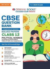 bokomslag Oswaal CBSE Question Bank Class 12 Political Science, Chapterwise and Topicwise Solved Papers For Board Exams 2025