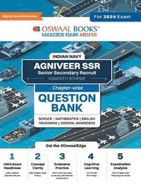 bokomslag Oswaal Indian Navy - Agniveer SSR (Senior Secondary Recruit), (Agnipath Scheme), Question Bank Chapterwise Topicwise for Science Mathematics English Reasoning General Awareness For 2024 Exam