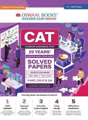 Oswaal CAT 25 YEARS Chapter-wise & Topic-wise Solved Papers (VARC, DILR & QA) (1991-2008 & 2017-2023) for 2024 Exam 1