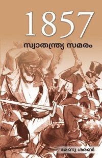 bokomslag Freedom Struggle of 1857 in Malayalam (1857 &#3378;&#3398; &#3384;&#3405;&#3381;&#3390;&#3364;&#3368;&#3405;&#3364;&#3405;&#3376;&#3405;&#3375; &#3384;&#3374;&#3376;&#3330;)