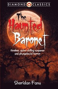 bokomslag Haunted baronet (Edition2024)