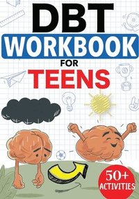 bokomslag DBT Workbook For Teens