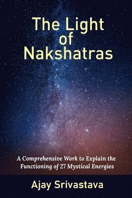 The Light of Nakshatras 1