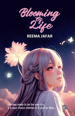 bokomslag Blooming of Life poems by Reema Jafar