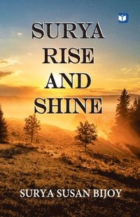 bokomslag Surya Rise and Shine