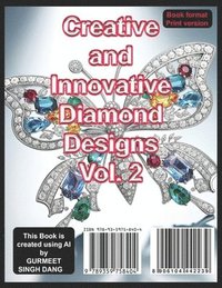 bokomslag Creative and Innovative Diamond Designs Vol. 2: Exploring the Artistry and Craftsmanship of Exquisite Jewelry
