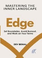 D. Biswal - Mastering  The  Inner Landscape Edge, Häftad