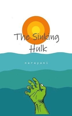 bokomslag The Sinking Hulk (EditionSecond)