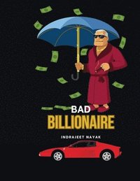 bokomslag Bad Billionaire